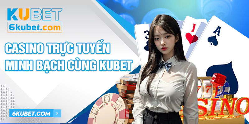 Sảnh cược Ku Casino được đầu tư bài bản, chuyên nghiệp nhất